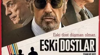 Eski Dostlar Filmi