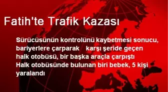 Fatih'te Trafik Kazası