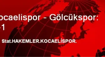 Kocaelispor - Gölcükspor: 0-1