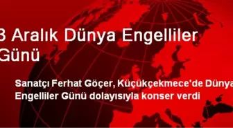 3 Aralık Dünya Engelliler Günü