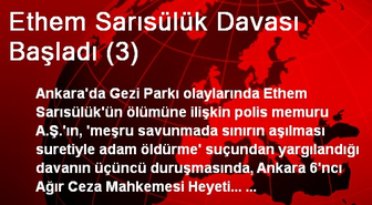 Ethem Sarısülük Davası Başladı (3)