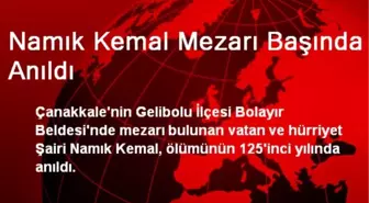 Namık Kemal Mezarı Başında Anıldı