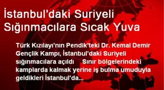 İstanbul'daki Suriyeli Sığınmacılara Sıcak Yuva