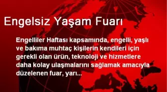 Engelsiz Yaşam Fuarı