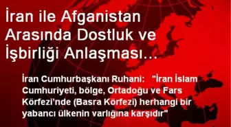 İran ile Afganistan Arasında Dostluk ve İşbirliği Anlaşması Müzakereleri