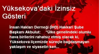 Yüksekova'daki İzinsiz Gösteri