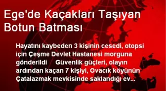 Ege'de Kaçakları Taşıyan Botun Batması