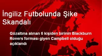 İngiliz Futbolunda Şike Skandalı