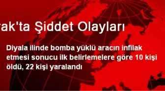 Irak'ta Şiddet Olayları