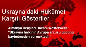 'Ukrayna Halkının Avrupa Arzusu Sürmektedir'