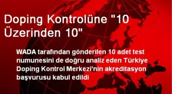 Doping Kontrolüne '10 Üzerinden 10'