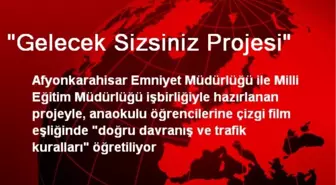 'Gelecek Sizsiniz Projesi'