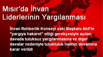 Mısır'da İhvan Liderlerinin Yargılanması