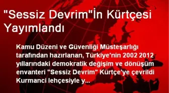 'Sessiz Devrim'İn Kürtçesi Yayımlandı