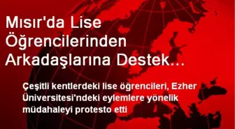 Mısır'da Lise Öğrencilerinden Arkadaşlarına Destek Gösterisi