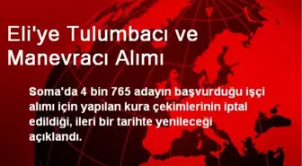 Eli'ye Tulumbacı ve Manevracı Alımı