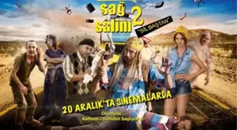 Sağ Salim 2, Vizyon İçin Gün Sayıyor