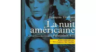 La Nuit Américaine Filmi Yeniden Gösterime Girdi