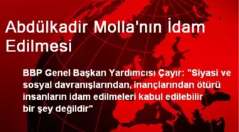 Abdülkadir Molla'nın İdam Edilmesi