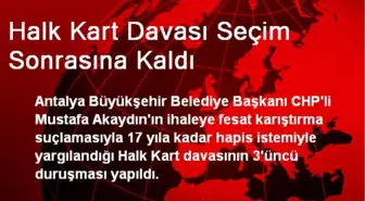 CHP'li Akaydın'ın Halk Kart Davası Seçim Sonrasına Kaldı