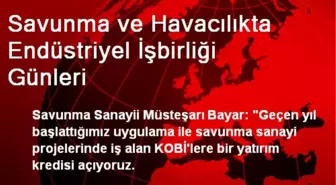 Savunma ve Havacılıkta Endüstriyel İşbirliği Günleri