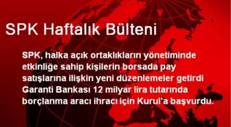 SPK Haftalık Bülteni