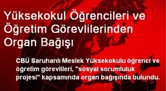 Öğrenci ve Öğretim Görevlilerinden Organ Bağışı