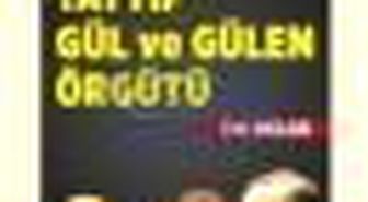 Tayyip Gül ve Gülen Örgütü Kitabı