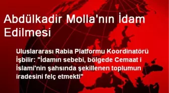 Abdülkadir Molla'nın İdam Edilmesi