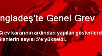 Bangladeş'te Genel Grev