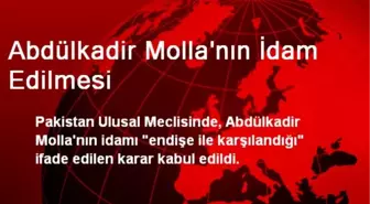 Abdülkadir Molla'nın İdam Edilmesi