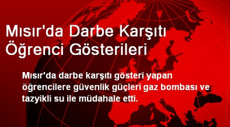 Mısır'da Darbe Karşıtı Öğrenci Gösterileri