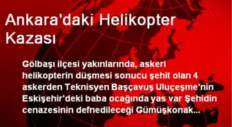 Ankara'daki Helikopter Kazası