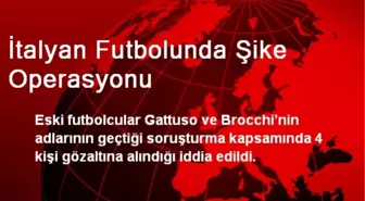 İtalyan Futbolunda Şike Operasyonu