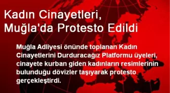 Kadın Cinayetleri, Muğla'da Protesto Edildi