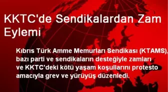 KKTC'de Sendikalardan Zam Eylemi