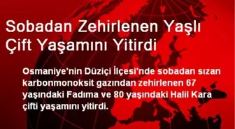 Sobadan Zehirlenen Yaşlı Çift Yaşamını Yitirdi