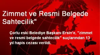 Zimmet ve Resmi Belgede Sahtecilik'