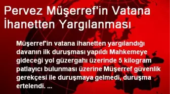 Pervez Müşerref'in Vatana İhanetten Yargılanması