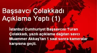 Başsavcı Çolakkadı Açıklama Yaptı (1)