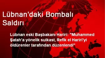 Lübnan'daki Bombalı Saldırı