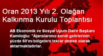 Oran 2013 Yılı 2. Olağan Kalkınma Kurulu Toplantısı