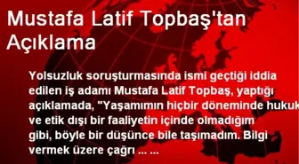 Mustafa Latif Topbaş'tan Açıklama