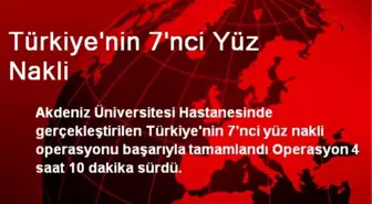 Türkiye'nin 7'nci Yüz Nakli