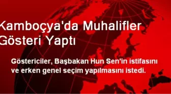 Kamboçya'da Muhalifler Gösteri Yaptı