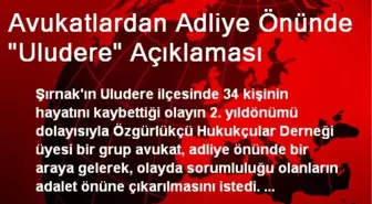 Avukatlardan Adliye Önünde 'Uludere' Açıklaması