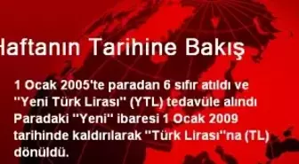 Haftanın Tarihine Bakış