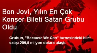 Bon Jovi, Yılın En Çok Konser Bileti Satan Grubu Oldu