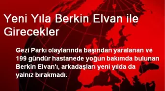 Yeni Yıla Berkin Elvan ile Girecekler