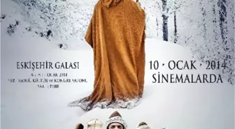 Yunus Emre-Aşkın Sesi' Filminin İlk Galası Eskişehir'de